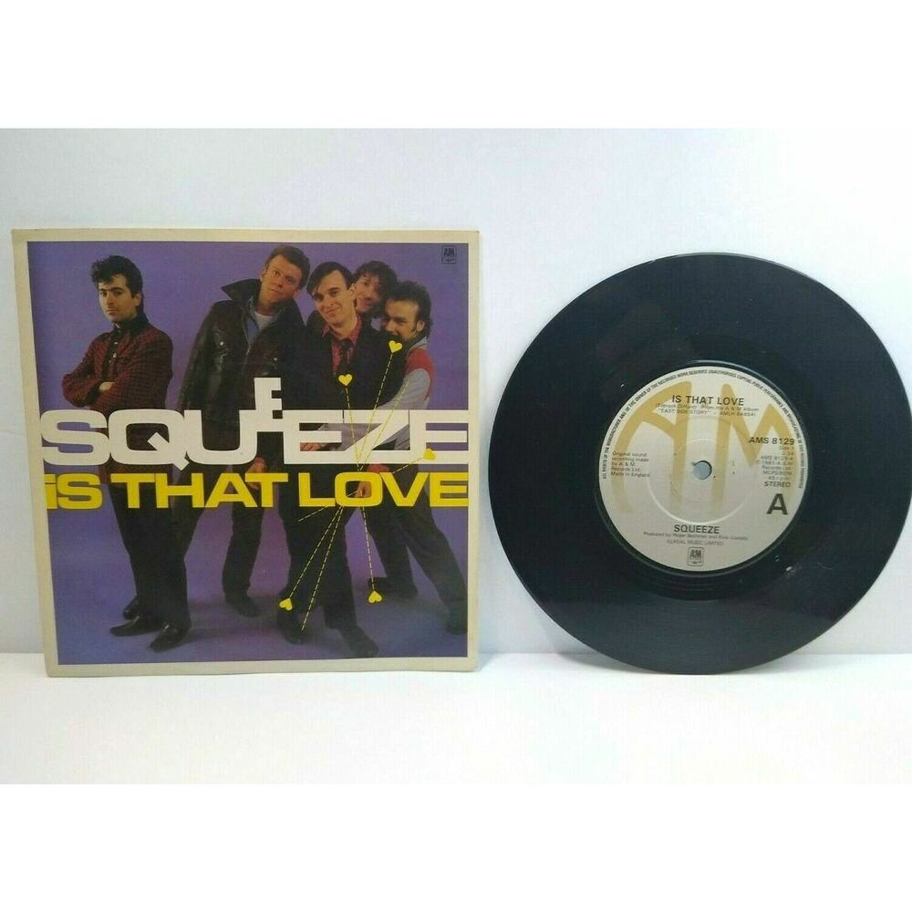Squeeze Is That Love 7" Vinyl Record 1981 A&M Records AMS 8129 New Wave Pop
